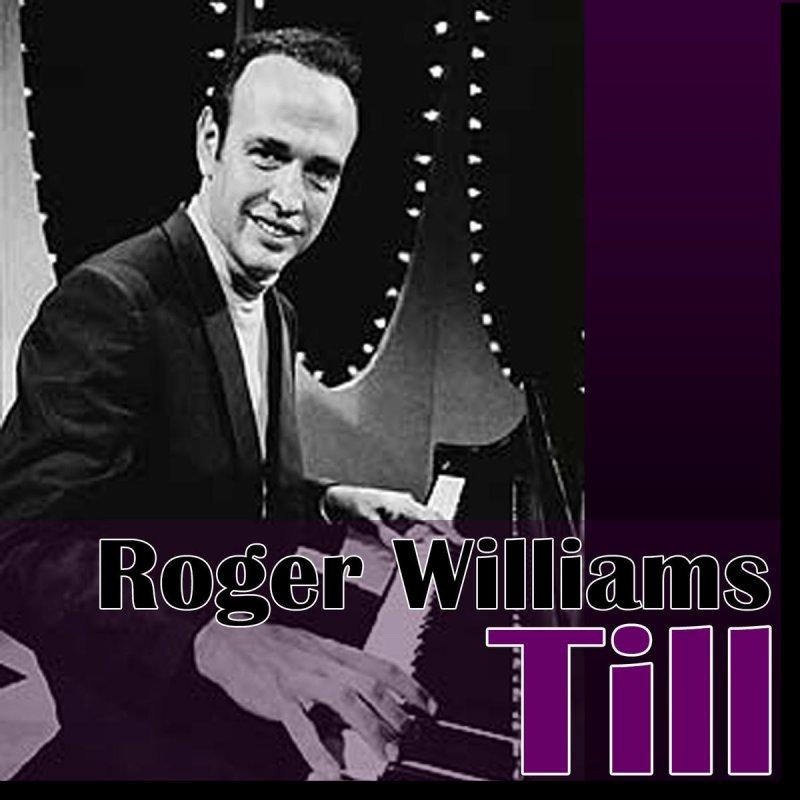 Я могучий песня. Роджер Уильямс баритон. Песня Роджер. Roger Williams over the Rainbow 1959