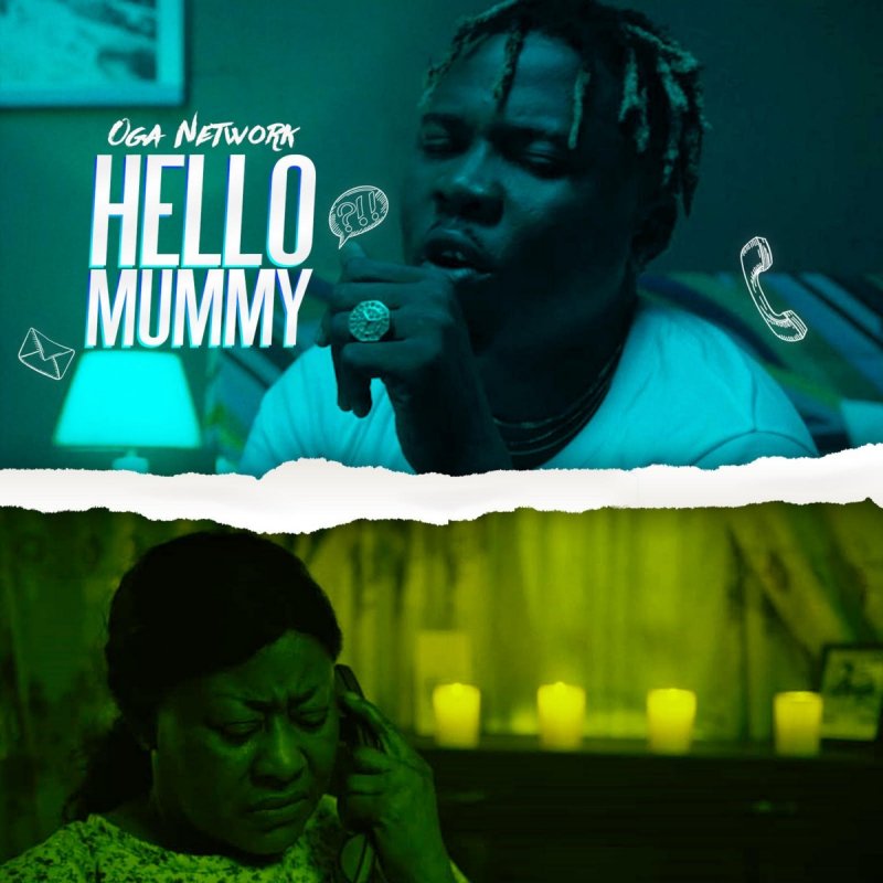 Oga Network Hello Mummy Lyrics Musixmatch