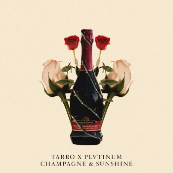 Champagne & Sunshine