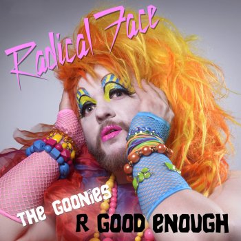 The Goonies "R" Good Enough