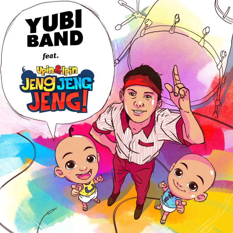 Yubi Band Jeng Jeng Jeng Feat Upin Dan Ipin Lyrics Musixmatch
