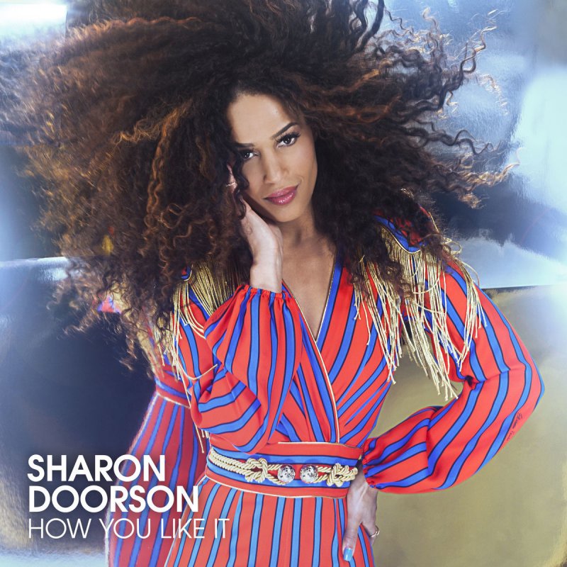 Sharon Doorson How You Like It Lyrics Musixmatch Sharon Doorson How You Like It Lyrics Musixmatch