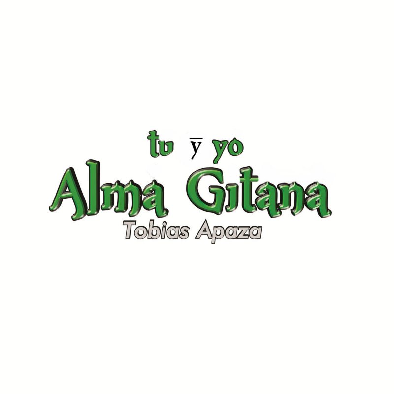 Tu Y Yo Alma Gitana Tobias Apaza - Padre Mio Lyrics | Musixmatch