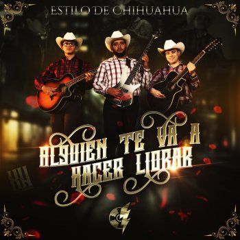 Alguien Te Va A Hacer Llorar Testo Estilo De Chihuahua Mtv Testi E Canzoni