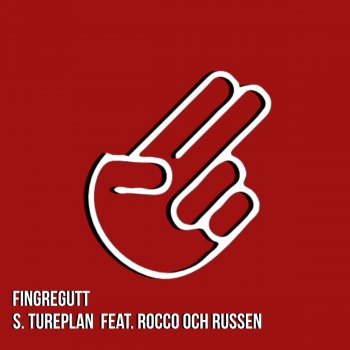 Fingregutt (feat. Rocco Och Russen)
