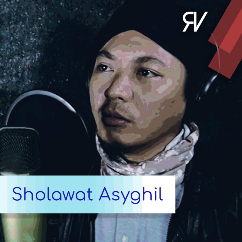 Rijal Vertizone Sholawat Asyghil Lyrics Musixmatch