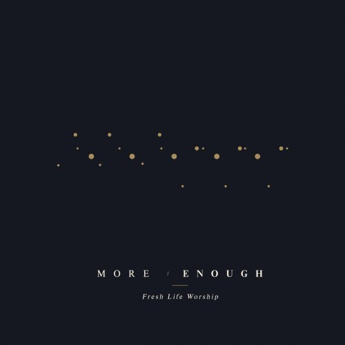 More / Enough