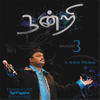 Ps Alwin Thomas Lyrics Musixmatch Ps.alwin thomas, god's chosen vessel to lead the body of christ into god's anointed worship and revival, hails from a humble and god fearing family. musixmatch