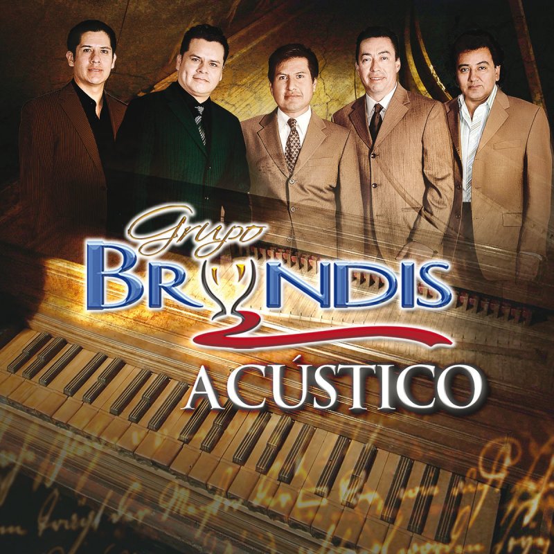 Letra de La Última Canción Versión Acústica de Grupo Bryndis Musixmatch Letra de La Última Canción Versión Acústica de Grupo Bryndis Musixmatch