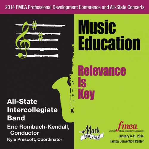 2014 Florida Music Educators Association (FMEA): All-State Intercollegiate Band
