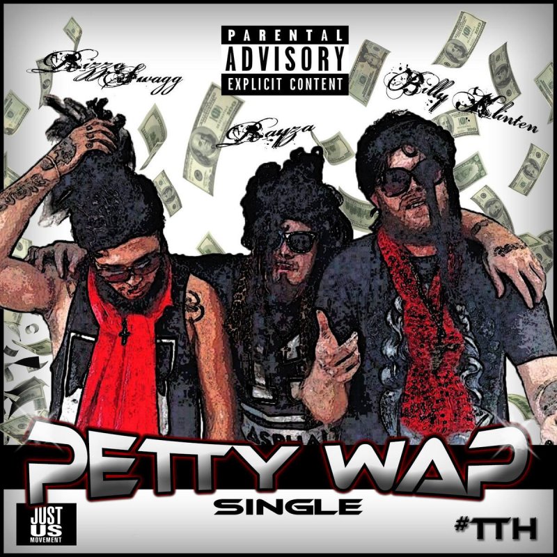 Tth Petty Wap Lyrics Musixmatch