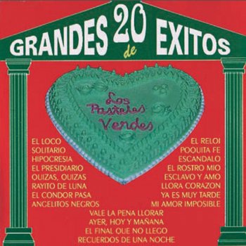 Los Pasteles Verdes El Reloj lyrics translation in English Musixmatch