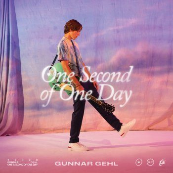 Letras Del Album One Second Of One Day De Gunnar Gehl Musixmatch