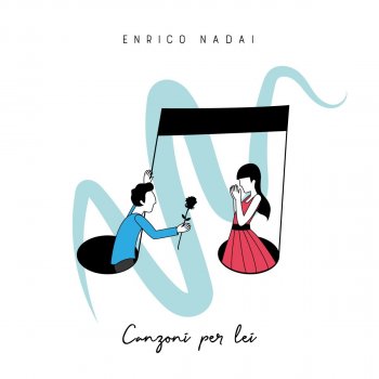 I Testi Delle Canzoni Dell Album Canzoni Per Lei Di Enrico Nadai Mtv