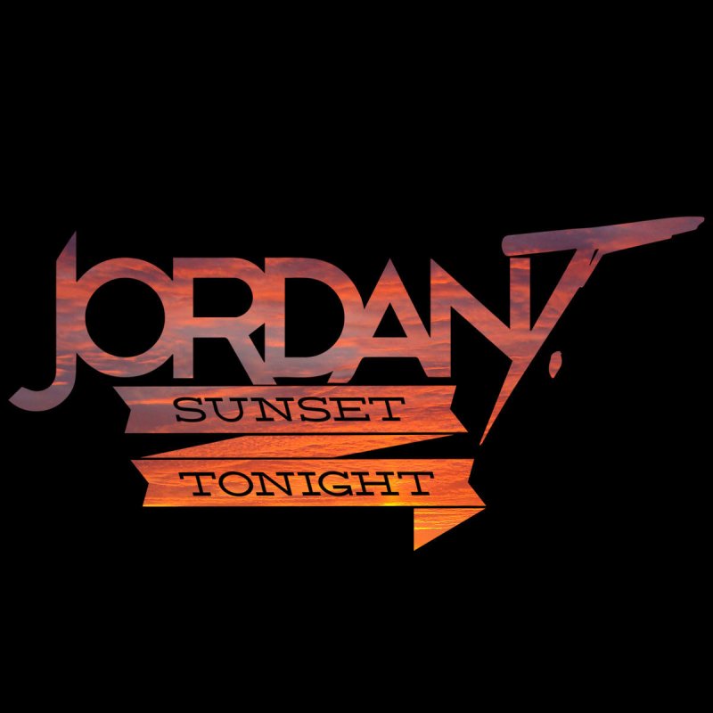 Jordan T - Sunset Tonight Lyrics | Musixmatch