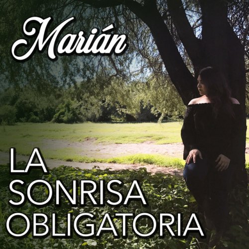 Marian Oviedo La Sonrisa Obligatoria Lyrics Musixmatch La sonrisa obligatoria (english translation). musixmatch