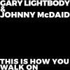 This Is How You Walk On Gary Lightbody feat. Johnny McDaid - cover art