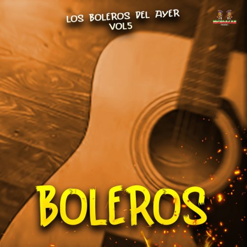 Letra de La Barca De Oro de Boleros feat. Los Boleros Del Ayer Musixmatch