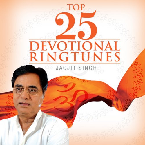 Top 25 Devotional Ringtunes: Jagjit Singh