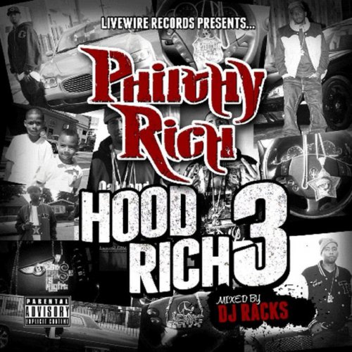 Hood Rich 3