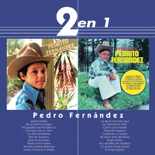 Serie Dos En Uno / Pedrito Fernández