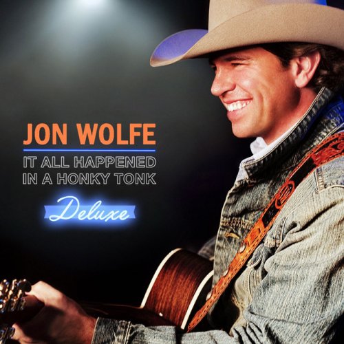 It All Happened in a Honky Tonk [Deluxe]