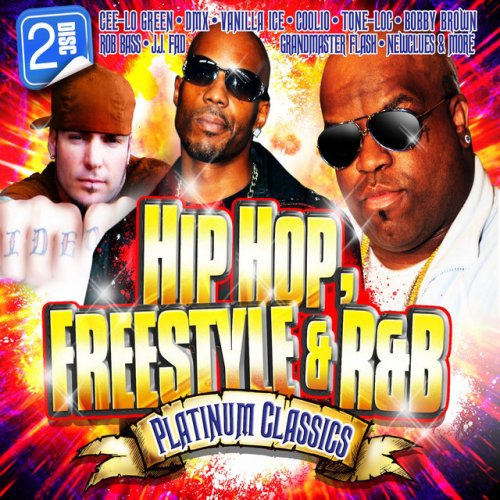 Hip Hop, Freestyle & R&B Platinum Classics (Re-Recorded Versions)