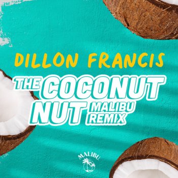 Testi The Coconut Nut (Malibu Remix) - Single