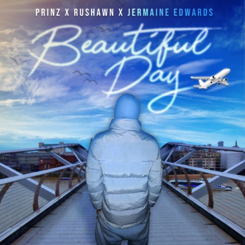 prinz, rushawn & jermaine edwards - beautiful day [thank you for sunshine] ( tradução/legendado) 