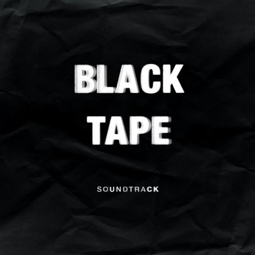 Blacktape (Original Motion Picture Soundtrack)
