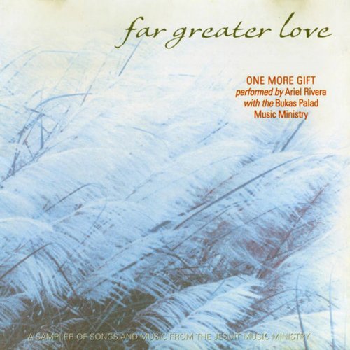 Far Greater Love