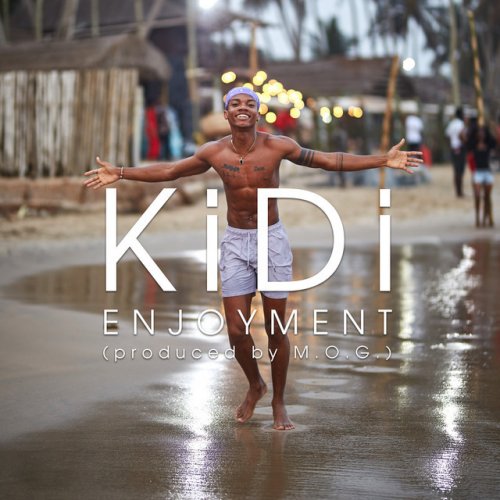 Kidi Enjoyment Testo Musixmatch