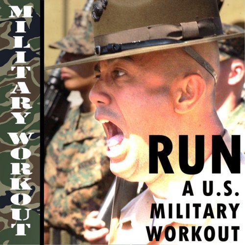 RUN: A U.S. Military Workout