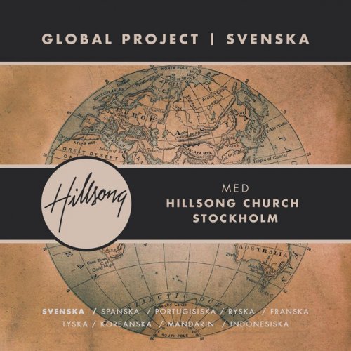 Global Project Svenska (with Hillsong Church Stockholm)