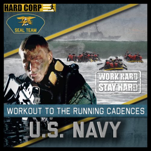 Workout to the Running Cadences U.S. Navy SEALs