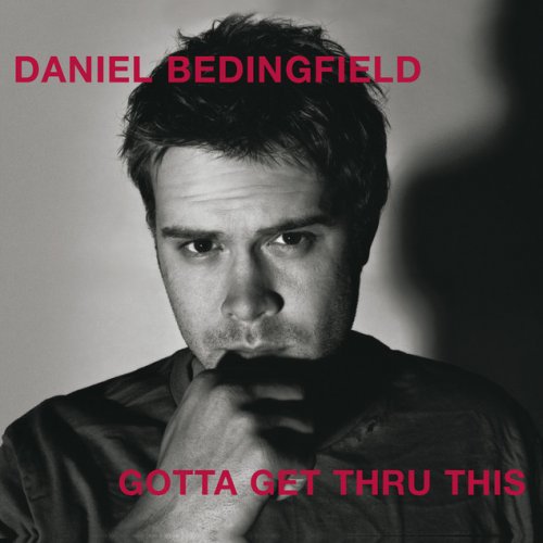 If Youre Not The One Lyrics And Music By Daniel Bedingfield