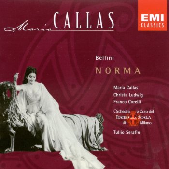 Norma Act I Casta Diva Testo Vincenzo Bellini Tullio Serafin Orchestra Del Teatro Alla Scala Milano Coro Del Teatro Alla Scala Di Milano Maria Callas Mtv Testi E Canzoni