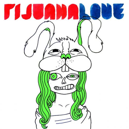 Tijuana Love