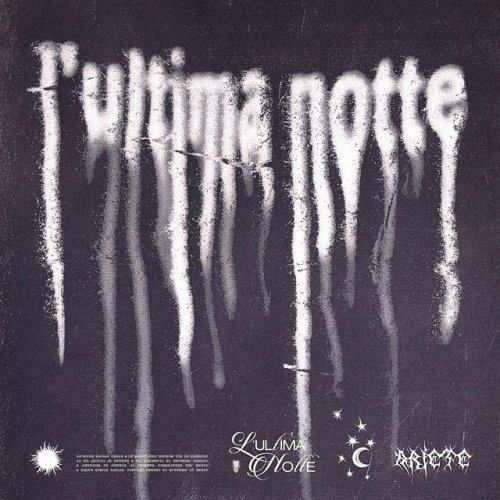 Ariete L Ultima Notte Lyrics Musixmatch