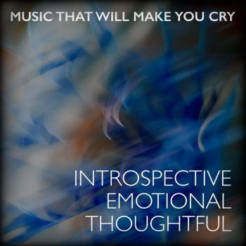 Sad Violin By Music That Will Make You Cry Album Lyrics