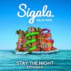 Stay The Night (Extended) Sigala feat. Talia Mar - cover art