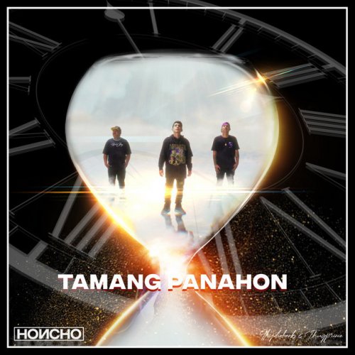 Honcho - Tamang Panahon (feat. Floydiebanks & Thugprince) Lyrics
