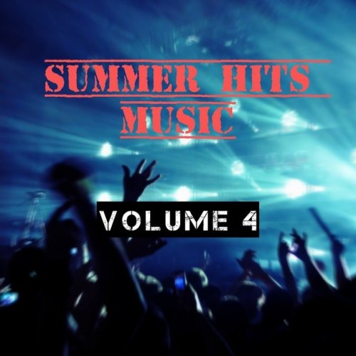 Summer Hits Music (Volume 4)