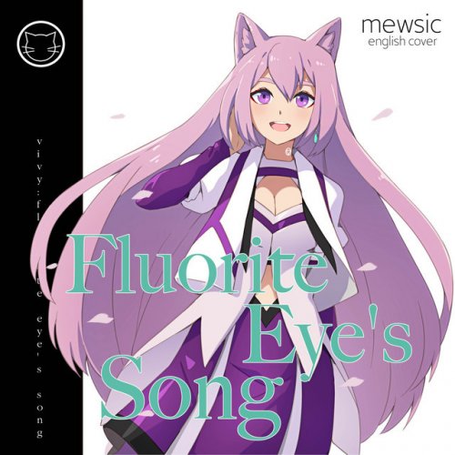 Mewsic Fluorite Eye S Song From Vivy Fluorite Eye S Song English の 歌詞 Musixmatch Mewsic Fluorite Eye S Song From Vivy Fluorite Eye S Song English の 歌詞 Musixmatch