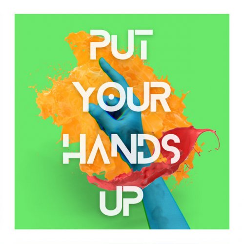 Stash List Put Your Hands Up Lyrics Musixmatch