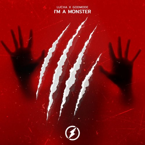 Lucha feat. Godmode - I'm a Monster Lyrics | Musixmatch