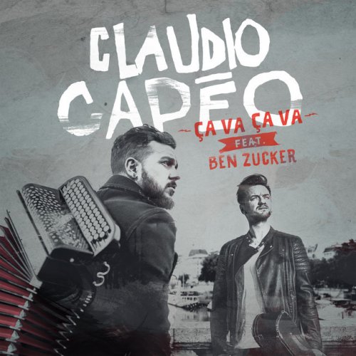 Claudio Capeo Feat Ben Zucker Ca Va Ca Va Feat Ben Zucker Songtext Musixmatch claudio capeo feat ben zucker ca va