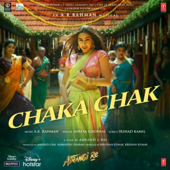 Testi Chaka Chak (From "Atrangi Re") - Single