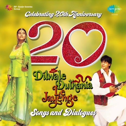 Dilwale Dulhania Le Jayenge: Songs and Dialogues (Original Motion Picture Soundtrack)