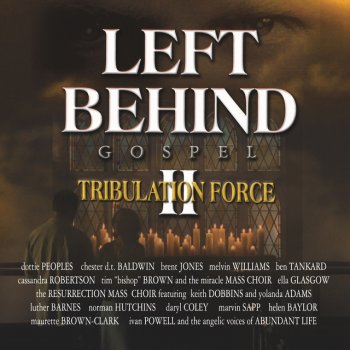 Left Behind 2 Gospel By Various Artists Album Lyrics Musixmatch